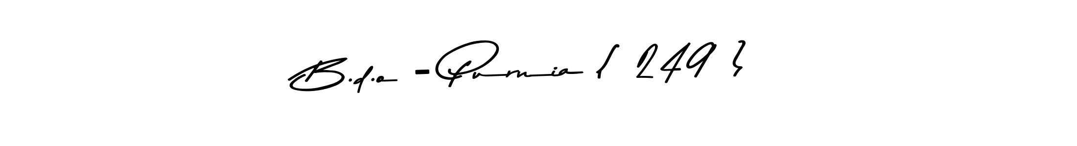 Make a beautiful signature design for name B.d.o - Purnia ( 249 ). Use this online signature maker to create a handwritten signature for free. B.d.o - Purnia ( 249 ) signature style 9 images and pictures png
