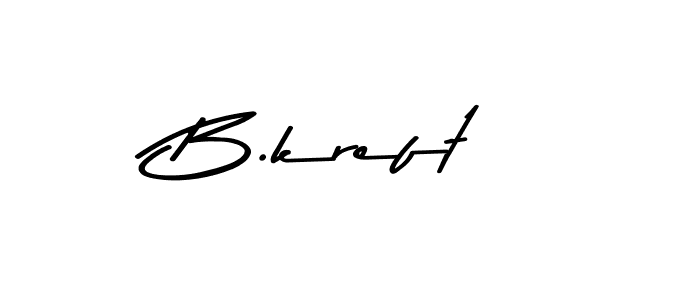 How to make B.kreft signature? Asem Kandis PERSONAL USE is a professional autograph style. Create handwritten signature for B.kreft name. B.kreft signature style 9 images and pictures png