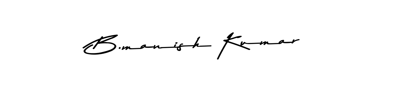 How to make B.manish Kumar name signature. Use Asem Kandis PERSONAL USE style for creating short signs online. This is the latest handwritten sign. B.manish Kumar signature style 9 images and pictures png