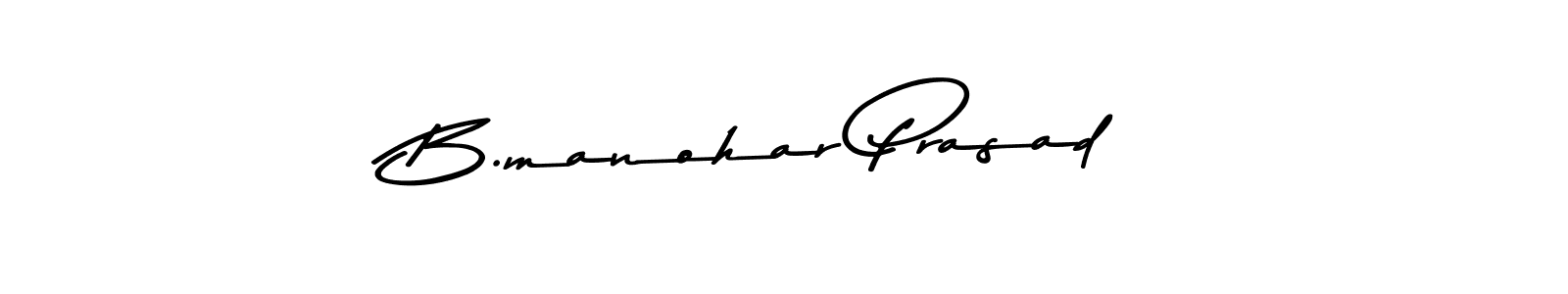 Design your own signature with our free online signature maker. With this signature software, you can create a handwritten (Asem Kandis PERSONAL USE) signature for name B.manohar Prasad. B.manohar Prasad signature style 9 images and pictures png