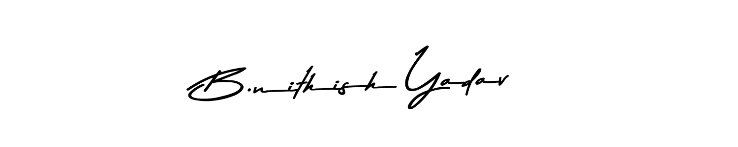 Check out images of Autograph of B.nithish Yadav name. Actor B.nithish Yadav Signature Style. Asem Kandis PERSONAL USE is a professional sign style online. B.nithish Yadav signature style 9 images and pictures png