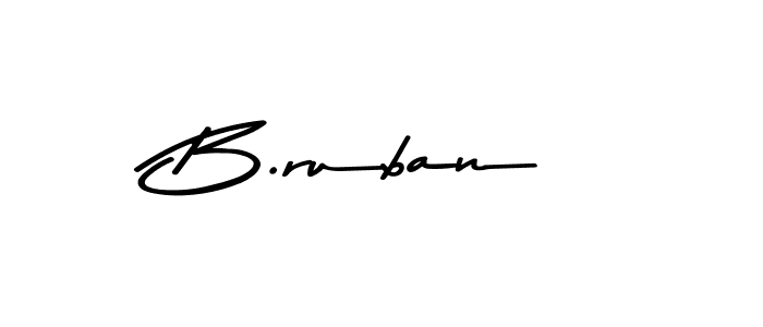 Also we have B.ruban name is the best signature style. Create professional handwritten signature collection using Asem Kandis PERSONAL USE autograph style. B.ruban signature style 9 images and pictures png