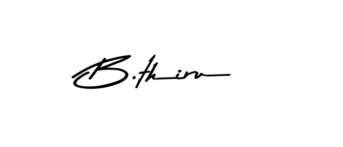 Make a beautiful signature design for name B.thiru. With this signature (Asem Kandis PERSONAL USE) style, you can create a handwritten signature for free. B.thiru signature style 9 images and pictures png