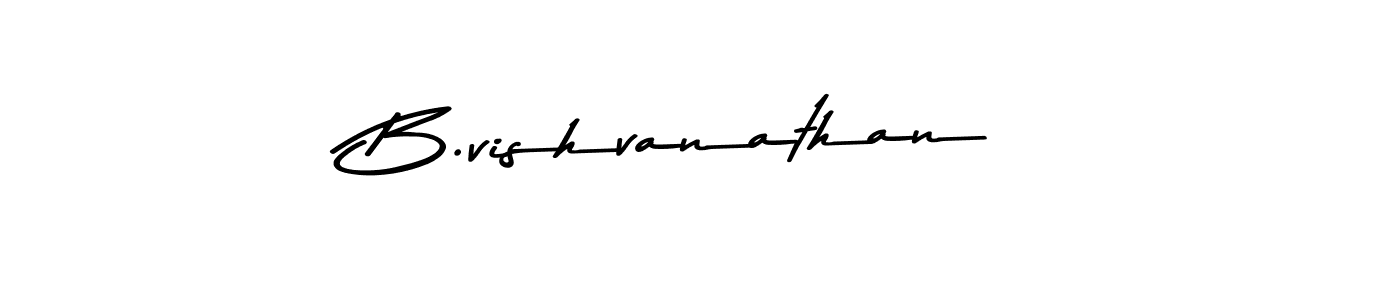 Make a beautiful signature design for name B.vishvanathan. With this signature (Asem Kandis PERSONAL USE) style, you can create a handwritten signature for free. B.vishvanathan signature style 9 images and pictures png