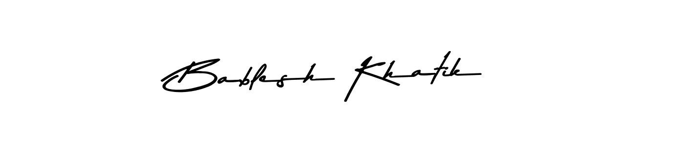 Create a beautiful signature design for name Bablesh Khatik. With this signature (Asem Kandis PERSONAL USE) fonts, you can make a handwritten signature for free. Bablesh Khatik signature style 9 images and pictures png