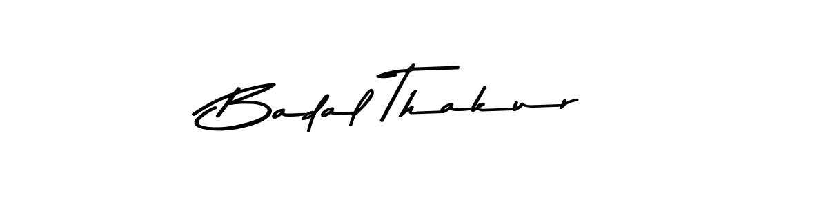 Use a signature maker to create a handwritten signature online. With this signature software, you can design (Asem Kandis PERSONAL USE) your own signature for name Badal Thakur. Badal Thakur signature style 9 images and pictures png