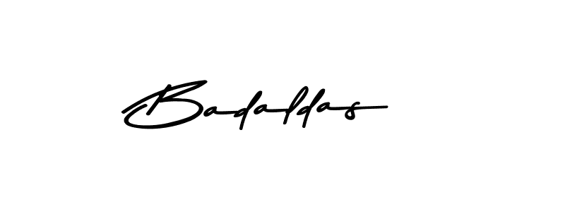 Design your own signature with our free online signature maker. With this signature software, you can create a handwritten (Asem Kandis PERSONAL USE) signature for name Badaldas. Badaldas signature style 9 images and pictures png