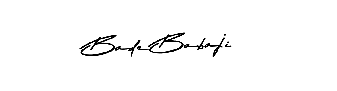 Also You can easily find your signature by using the search form. We will create Bade Babaji name handwritten signature images for you free of cost using Asem Kandis PERSONAL USE sign style. Bade Babaji signature style 9 images and pictures png