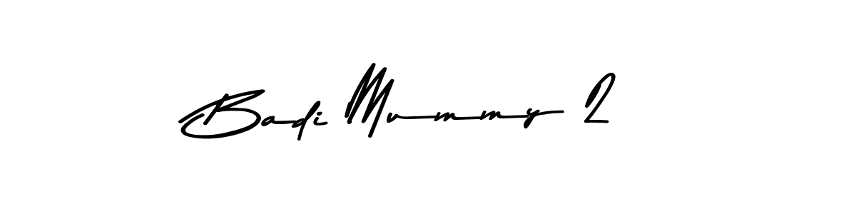 How to make Badi Mummy 2 name signature. Use Asem Kandis PERSONAL USE style for creating short signs online. This is the latest handwritten sign. Badi Mummy 2 signature style 9 images and pictures png