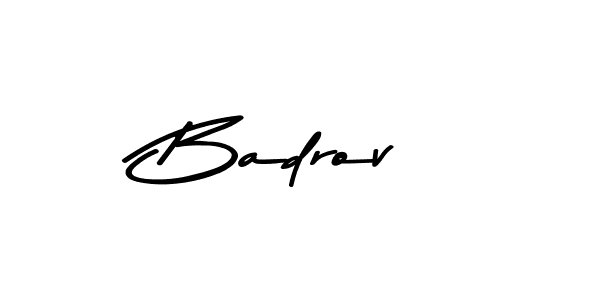 Design your own signature with our free online signature maker. With this signature software, you can create a handwritten (Asem Kandis PERSONAL USE) signature for name Badrov. Badrov signature style 9 images and pictures png