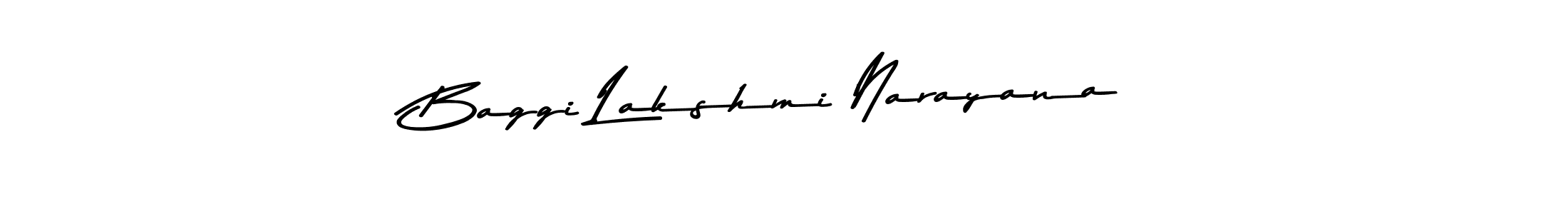 Create a beautiful signature design for name Baggi Lakshmi Narayana. With this signature (Asem Kandis PERSONAL USE) fonts, you can make a handwritten signature for free. Baggi Lakshmi Narayana signature style 9 images and pictures png
