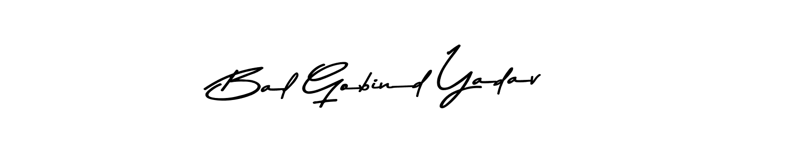 How to make Bal Gobind Yadav name signature. Use Asem Kandis PERSONAL USE style for creating short signs online. This is the latest handwritten sign. Bal Gobind Yadav signature style 9 images and pictures png