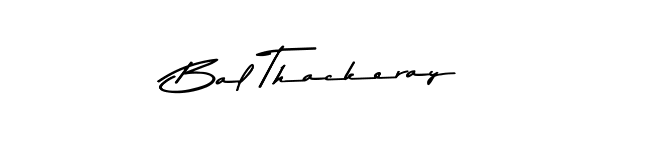 How to make Bal Thackeray name signature. Use Asem Kandis PERSONAL USE style for creating short signs online. This is the latest handwritten sign. Bal Thackeray signature style 9 images and pictures png