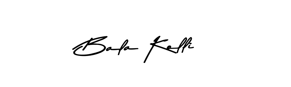 Create a beautiful signature design for name Bala Kolli. With this signature (Asem Kandis PERSONAL USE) fonts, you can make a handwritten signature for free. Bala Kolli signature style 9 images and pictures png