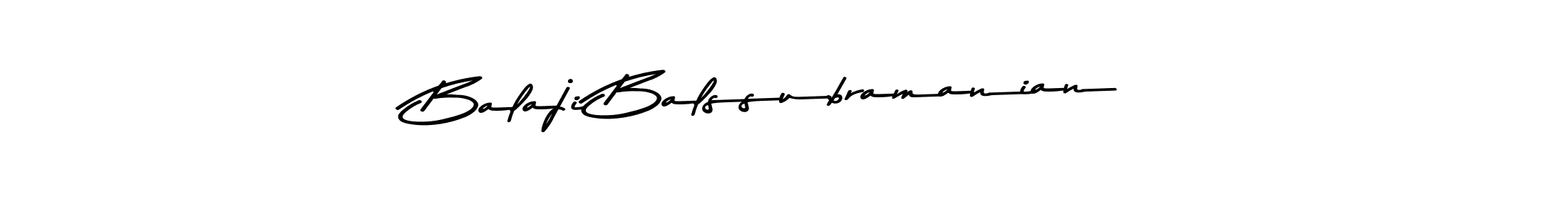 Design your own signature with our free online signature maker. With this signature software, you can create a handwritten (Asem Kandis PERSONAL USE) signature for name Balaji Balssubramanian. Balaji Balssubramanian signature style 9 images and pictures png