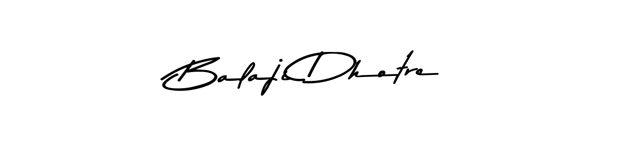 Use a signature maker to create a handwritten signature online. With this signature software, you can design (Asem Kandis PERSONAL USE) your own signature for name Balaji Dhotre. Balaji Dhotre signature style 9 images and pictures png