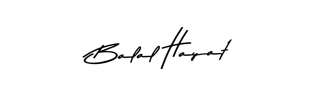Make a beautiful signature design for name Balal Hayat. With this signature (Asem Kandis PERSONAL USE) style, you can create a handwritten signature for free. Balal Hayat signature style 9 images and pictures png
