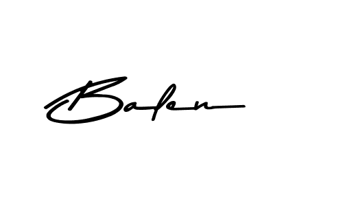 How to make Balen signature? Asem Kandis PERSONAL USE is a professional autograph style. Create handwritten signature for Balen name. Balen signature style 9 images and pictures png