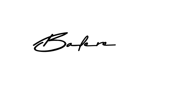 Design your own signature with our free online signature maker. With this signature software, you can create a handwritten (Asem Kandis PERSONAL USE) signature for name Balere. Balere signature style 9 images and pictures png