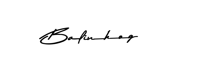 How to make Balinhog name signature. Use Asem Kandis PERSONAL USE style for creating short signs online. This is the latest handwritten sign. Balinhog signature style 9 images and pictures png