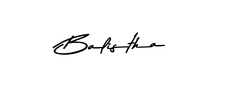 Make a beautiful signature design for name Balistha. Use this online signature maker to create a handwritten signature for free. Balistha signature style 9 images and pictures png