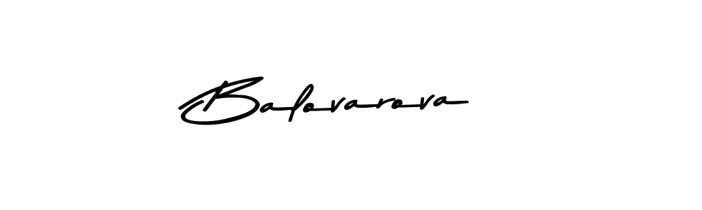 Make a beautiful signature design for name Balovarova. Use this online signature maker to create a handwritten signature for free. Balovarova signature style 9 images and pictures png