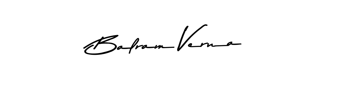 Check out images of Autograph of Balram Verna name. Actor Balram Verna Signature Style. Asem Kandis PERSONAL USE is a professional sign style online. Balram Verna signature style 9 images and pictures png