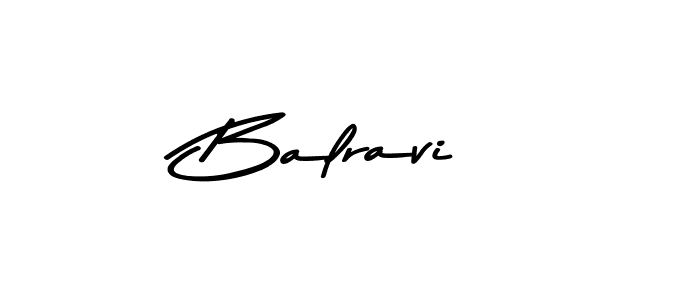 You should practise on your own different ways (Asem Kandis PERSONAL USE) to write your name (Balravi) in signature. don't let someone else do it for you. Balravi signature style 9 images and pictures png