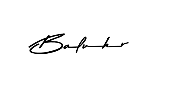 Once you've used our free online signature maker to create your best signature Asem Kandis PERSONAL USE style, it's time to enjoy all of the benefits that Baluhr name signing documents. Baluhr signature style 9 images and pictures png
