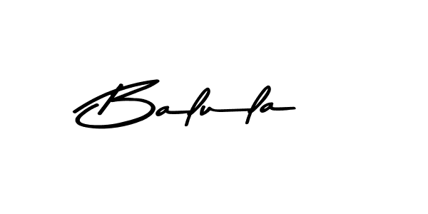 Use a signature maker to create a handwritten signature online. With this signature software, you can design (Asem Kandis PERSONAL USE) your own signature for name Balula. Balula signature style 9 images and pictures png