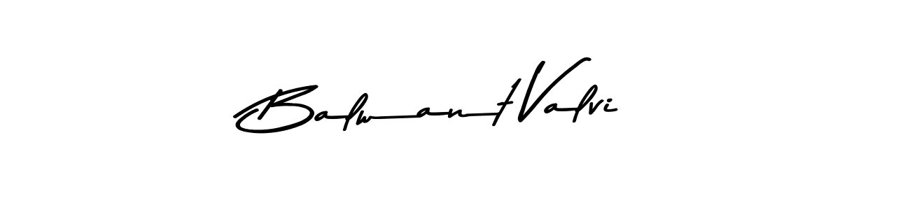 How to make Balwant Valvi signature? Asem Kandis PERSONAL USE is a professional autograph style. Create handwritten signature for Balwant Valvi name. Balwant Valvi signature style 9 images and pictures png