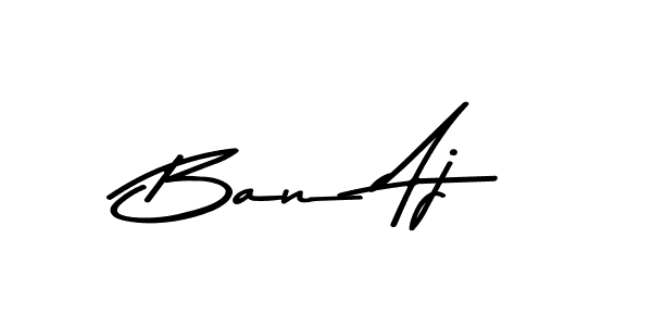 Also we have Ban Aj name is the best signature style. Create professional handwritten signature collection using Asem Kandis PERSONAL USE autograph style. Ban Aj signature style 9 images and pictures png