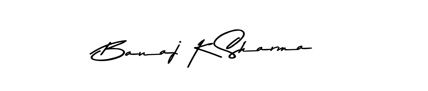 Use a signature maker to create a handwritten signature online. With this signature software, you can design (Asem Kandis PERSONAL USE) your own signature for name Banaj K Sharma. Banaj K Sharma signature style 9 images and pictures png