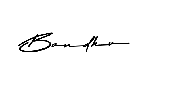 Make a short Bandhu signature style. Manage your documents anywhere anytime using Asem Kandis PERSONAL USE. Create and add eSignatures, submit forms, share and send files easily. Bandhu signature style 9 images and pictures png