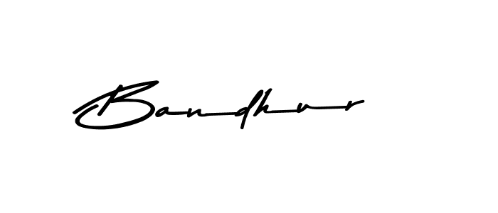 Bandhur stylish signature style. Best Handwritten Sign (Asem Kandis PERSONAL USE) for my name. Handwritten Signature Collection Ideas for my name Bandhur. Bandhur signature style 9 images and pictures png