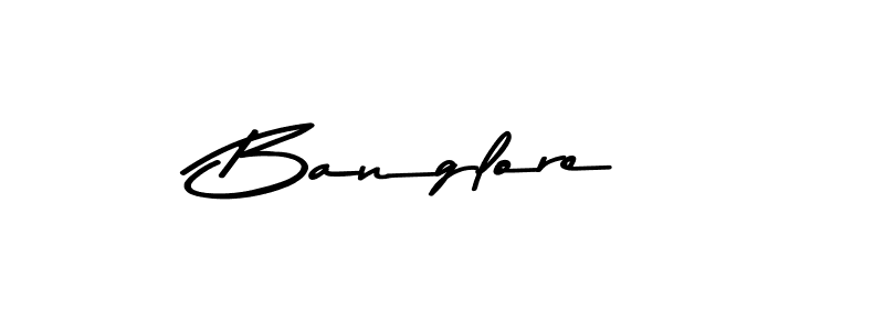 Design your own signature with our free online signature maker. With this signature software, you can create a handwritten (Asem Kandis PERSONAL USE) signature for name Banglore. Banglore signature style 9 images and pictures png