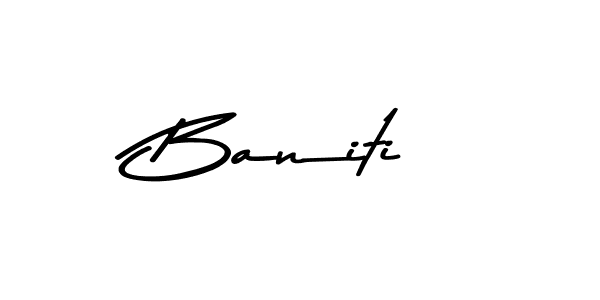 Once you've used our free online signature maker to create your best signature Asem Kandis PERSONAL USE style, it's time to enjoy all of the benefits that Baniti name signing documents. Baniti signature style 9 images and pictures png