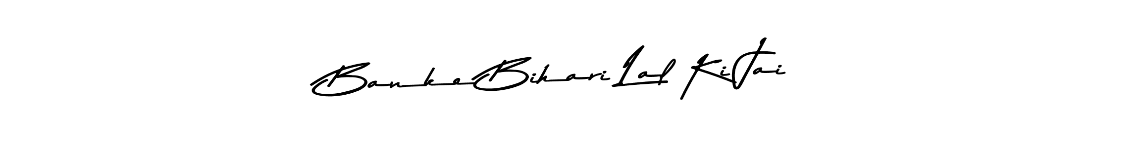You should practise on your own different ways (Asem Kandis PERSONAL USE) to write your name (Banke Bihari Lal Ki Jai) in signature. don't let someone else do it for you. Banke Bihari Lal Ki Jai signature style 9 images and pictures png