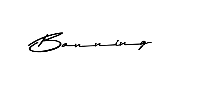 Check out images of Autograph of Banning name. Actor Banning Signature Style. Asem Kandis PERSONAL USE is a professional sign style online. Banning signature style 9 images and pictures png