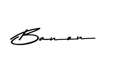 Once you've used our free online signature maker to create your best signature Asem Kandis PERSONAL USE style, it's time to enjoy all of the benefits that Banon name signing documents. Banon signature style 9 images and pictures png