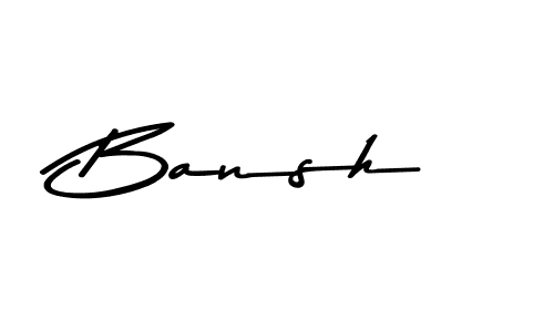 Make a short Bansh signature style. Manage your documents anywhere anytime using Asem Kandis PERSONAL USE. Create and add eSignatures, submit forms, share and send files easily. Bansh signature style 9 images and pictures png