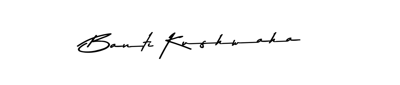 Design your own signature with our free online signature maker. With this signature software, you can create a handwritten (Asem Kandis PERSONAL USE) signature for name Banti Kushwaha. Banti Kushwaha signature style 9 images and pictures png