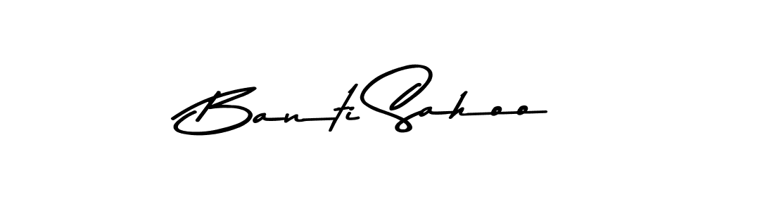 Create a beautiful signature design for name Banti Sahoo. With this signature (Asem Kandis PERSONAL USE) fonts, you can make a handwritten signature for free. Banti Sahoo signature style 9 images and pictures png