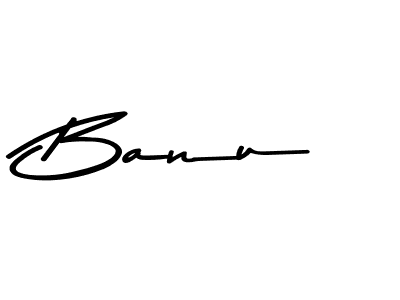 Make a beautiful signature design for name Banu. With this signature (Asem Kandis PERSONAL USE) style, you can create a handwritten signature for free. Banu signature style 9 images and pictures png