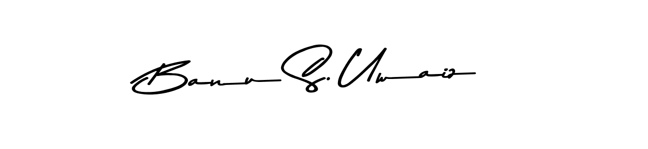 Similarly Asem Kandis PERSONAL USE is the best handwritten signature design. Signature creator online .You can use it as an online autograph creator for name Banu S. Uwaiz. Banu S. Uwaiz signature style 9 images and pictures png