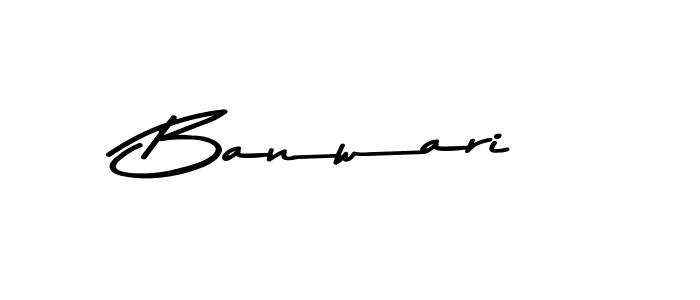 Make a beautiful signature design for name Banwari. With this signature (Asem Kandis PERSONAL USE) style, you can create a handwritten signature for free. Banwari signature style 9 images and pictures png