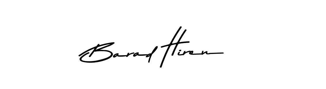Make a short Barad Hiren signature style. Manage your documents anywhere anytime using Asem Kandis PERSONAL USE. Create and add eSignatures, submit forms, share and send files easily. Barad Hiren signature style 9 images and pictures png