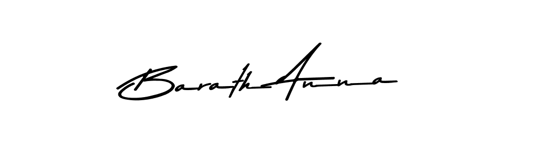 Use a signature maker to create a handwritten signature online. With this signature software, you can design (Asem Kandis PERSONAL USE) your own signature for name Barath Anna. Barath Anna signature style 9 images and pictures png