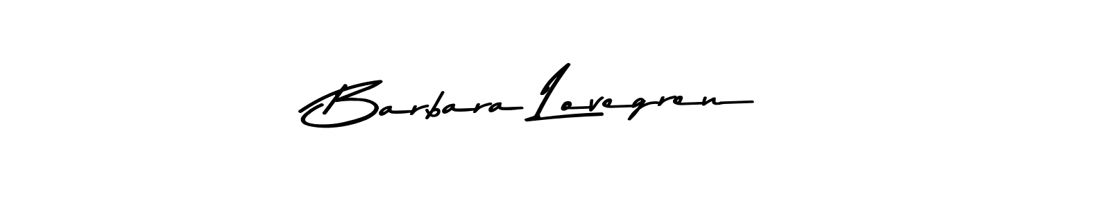 How to make Barbara Lovegren signature? Asem Kandis PERSONAL USE is a professional autograph style. Create handwritten signature for Barbara Lovegren name. Barbara Lovegren signature style 9 images and pictures png