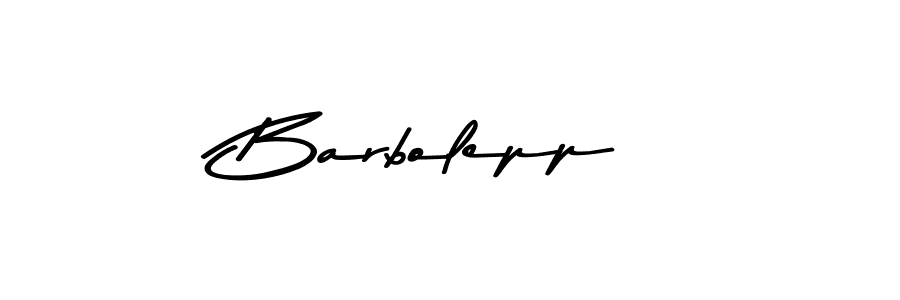 Make a beautiful signature design for name Barbolepp. With this signature (Asem Kandis PERSONAL USE) style, you can create a handwritten signature for free. Barbolepp signature style 9 images and pictures png